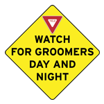 Watch For Groomers
